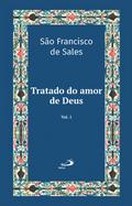Tratado do Amor de Deus - Vol 21/1
