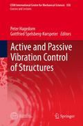 Active and Passive Vibration Control of Structures (CISM International Centre for Mechanical Sciences)