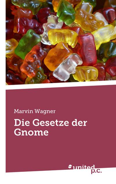 Wagner, M: Gesetze der Gnome