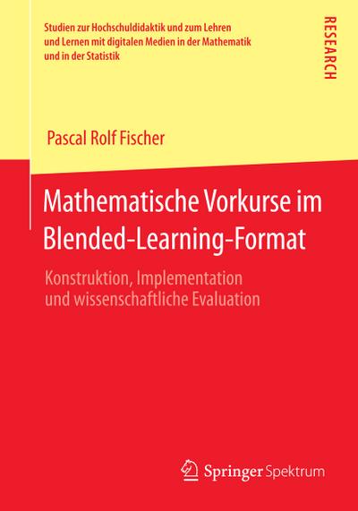 Mathematische Vorkurse im Blended-Learning-Format