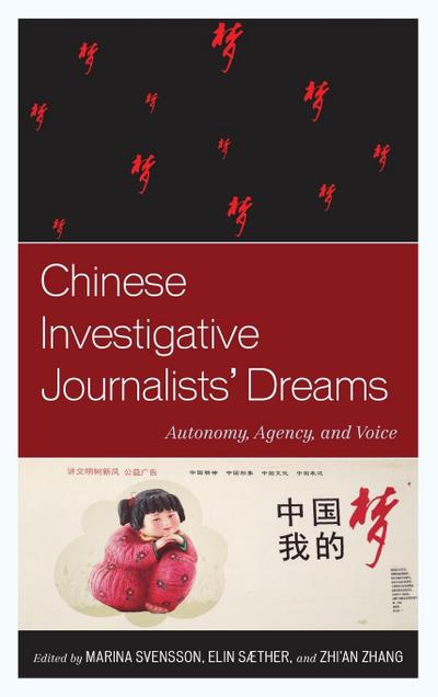 Chinese Investigative Journalists’ Dreams