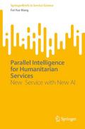 Parallel Intelligence for Humanitarian Services