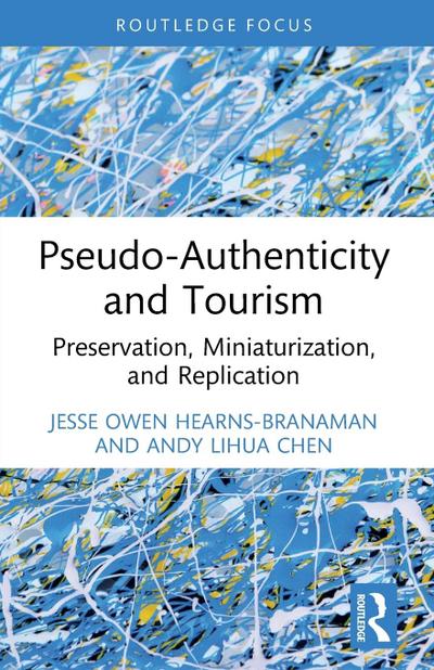 Pseudo-Authenticity and Tourism