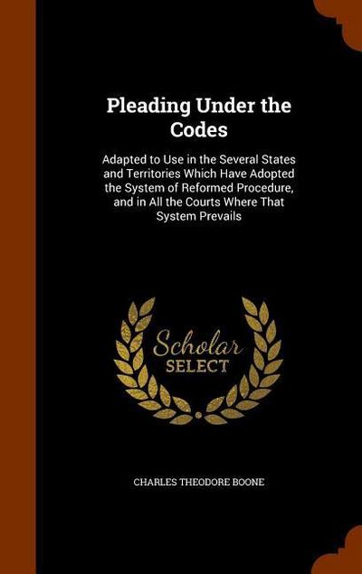Pleading Under the Codes