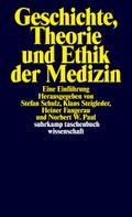 Geschichte, Theorie und Ethik der Medizin