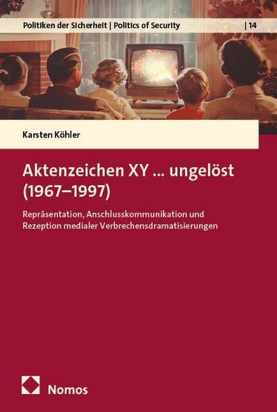 Aktenzeichen XY...ungelöst (1967-1997) 