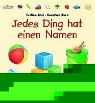 Jedes Ding hat einen Namen