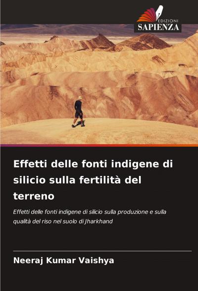 Effetti delle fonti indigene di silicio sulla fertilità del terreno