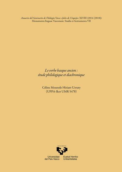 Le verbe basque ancien : étude philologique et diachronique