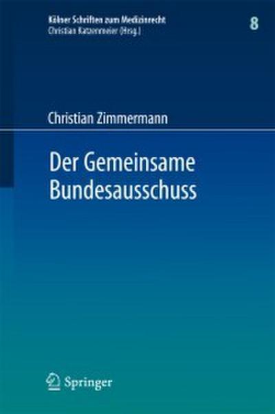 Der Gemeinsame Bundesausschuss
