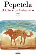 O Cão e os Caluandas