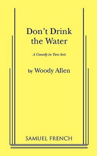 Don’t Drink the Water