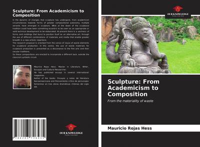 Sculpture: From Academicism to Composition