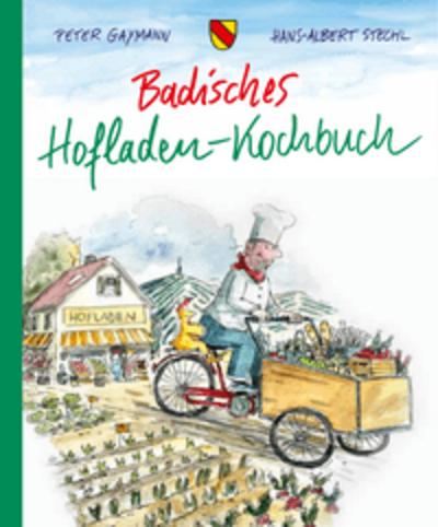Badisches Hofladen-Kochbuch