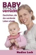 Babyverrückt