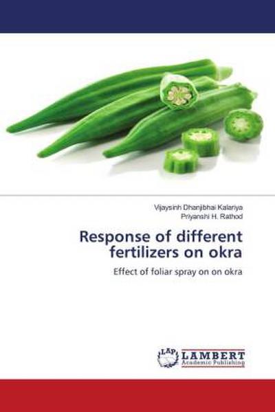 Response of different fertilizers on okra