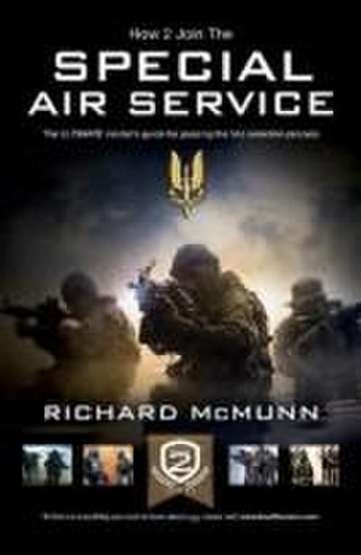 The Special Air Service: The Insider’s Guide