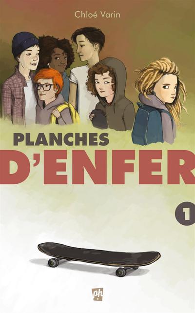 Planches d’enfer - Tome 1