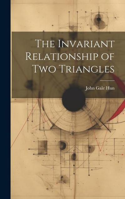 The Invariant Relationship of Two Triangles