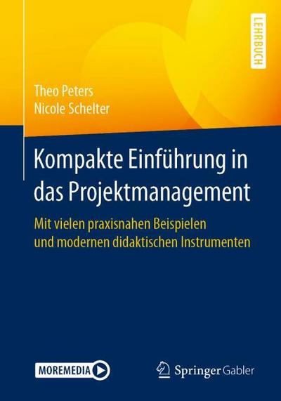Kompakte Einführung in das Projektmanagement
