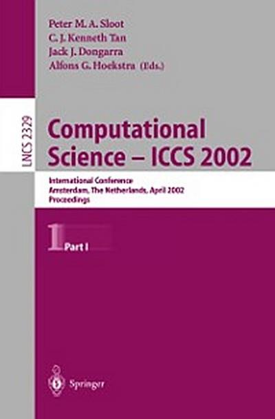 Computational Science - ICCS 2002