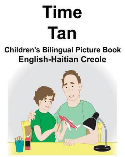 English-Haitian Creole Time/Tan Children’s Bilingual Picture Book