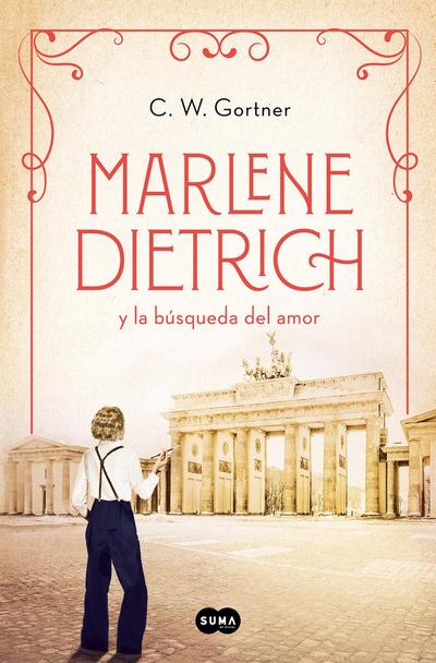 Marlene Dietrich y la búsqueda del amor