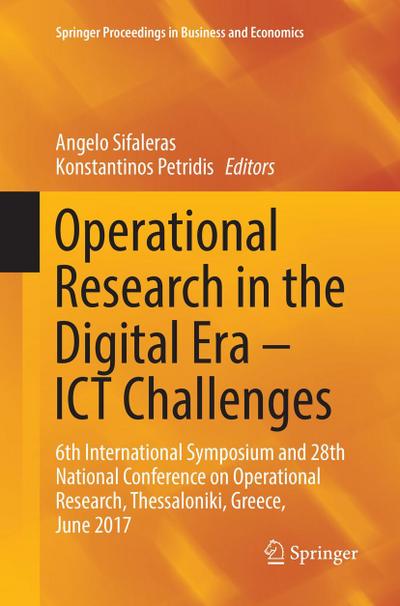 Operational Research in the Digital Era - ICT Challenges