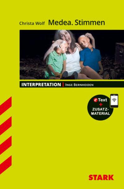 STARK Christa Wolf: Medea. Stimmen - Deutsch - Interpretationen, m. 1 Buch, m. 1 Beilage