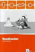 Nussknacker 1: Arbeitsheft Klasse 1 (Nussknacker. Ausgabe ab 2009)
