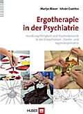 Ergotherapie in der Psychiatrie
