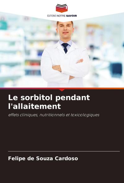 Le sorbitol pendant l’allaitement