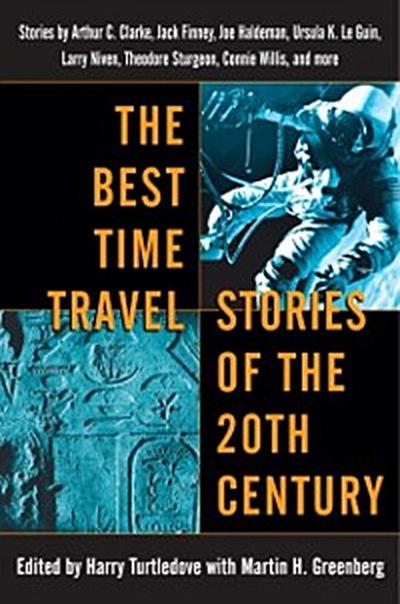 Best Time Travel Stories of the 20th Century