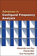 Advances in Configural Frequency Analysis