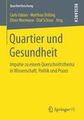 Quartier und Gesundheit