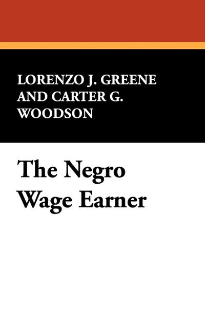 The Negro Wage Earner