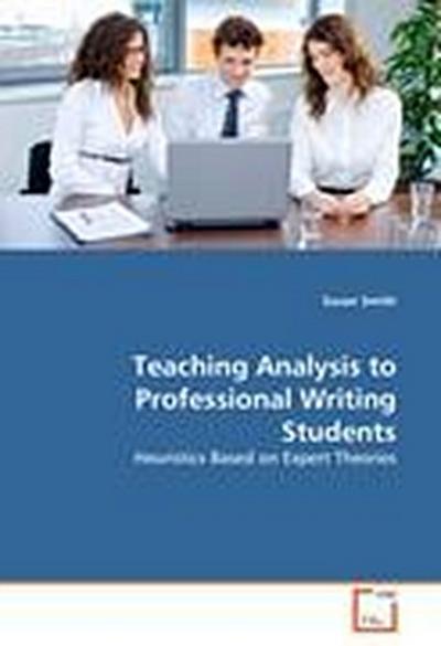 Teaching Analysis to Professional Writing Students