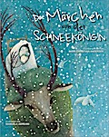 Das Märchen von der Schneekönigin
