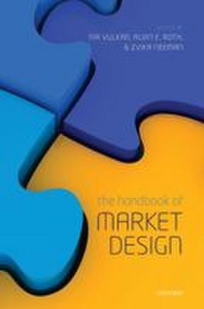 Handbook of Market Design