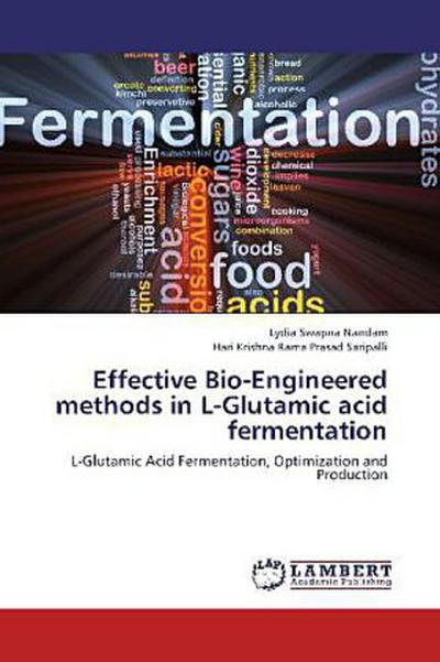 Effective Bio-Engineered methods in L-Glutamic acid fermentation