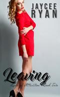 Leaving (Laws of Attraction, #2)