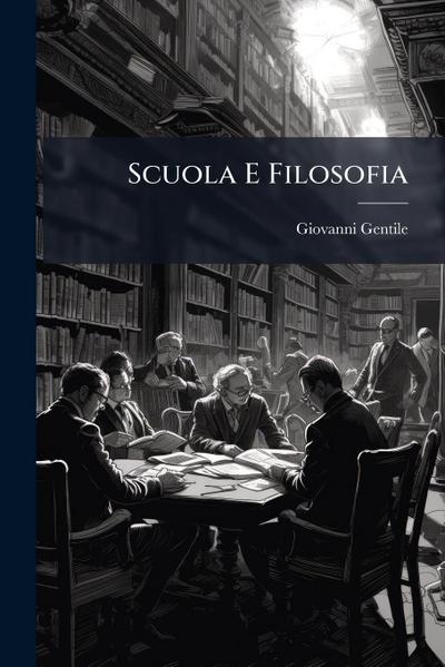 Scuola E Filosofia