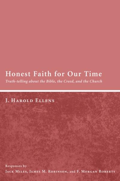 Honest Faith for Our Time