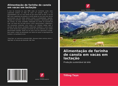 Alimentação de farinha de canola em vacas em lactação