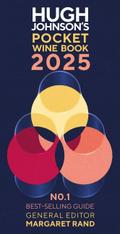 Hugh Johnson’s Pocket Wine Book 2025