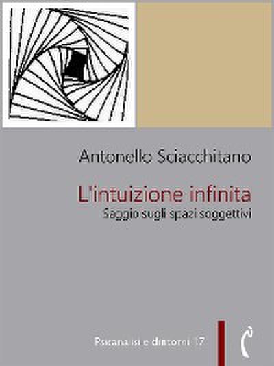 L’intuizione infinita