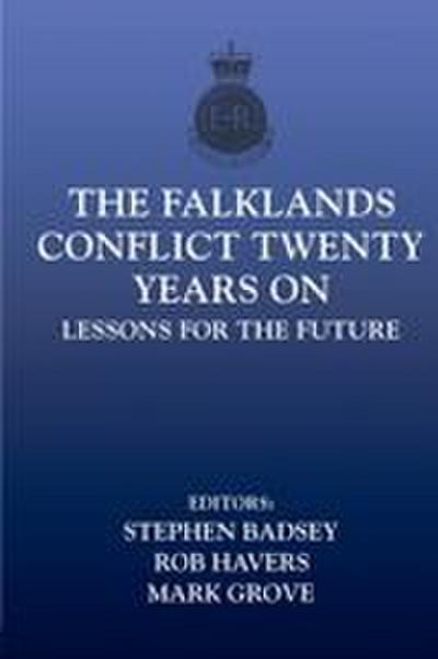 The Falklands Conflict 20 Years on