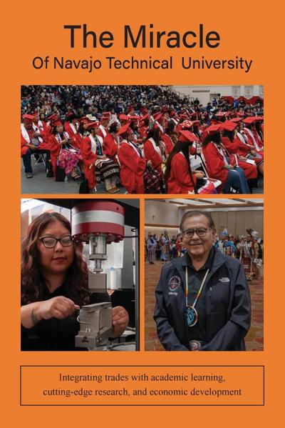 The Miracle of Navajo Technical  University