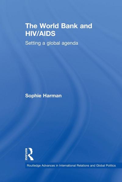 The World Bank and HIV/AIDS