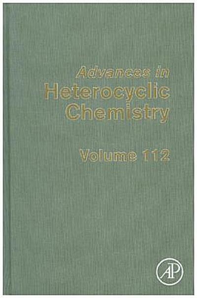 Advances in Heterocyclic Chemistry. Vol.112